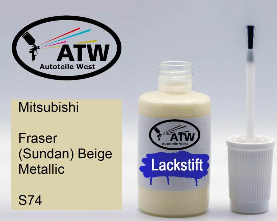 Mitsubishi, Fraser (Sundan) Beige Metallic, S74: 20ml Lackstift, von ATW Autoteile West.